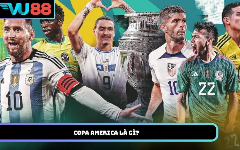 Copa America là gì?