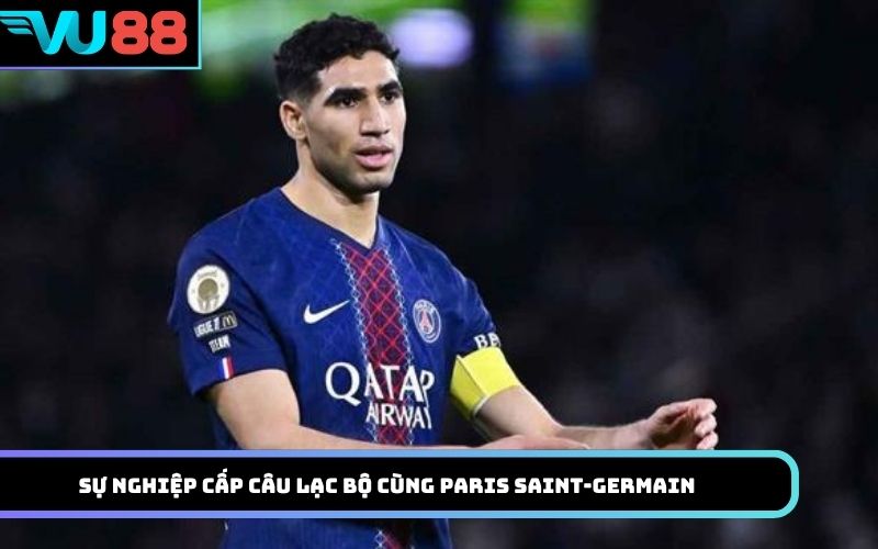 Sự nghiệp cấp câu lạc bộ cùng Paris Saint-Germain