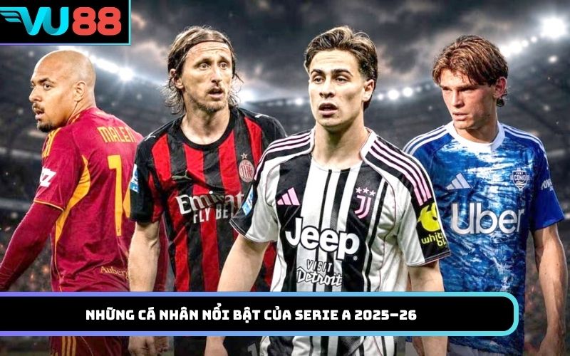 Những cá nhân nổi bật của Serie A 2025–26