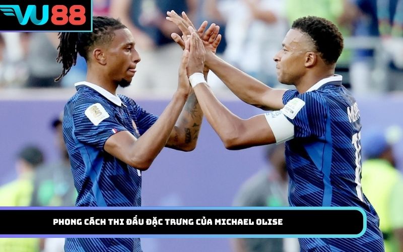 Phong cách thi đấu đặc trưng của Michael Olise