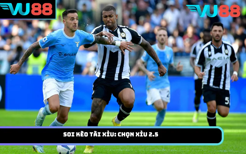 Soi Kèo Tài Xỉu: Chọn Xỉu 2.5